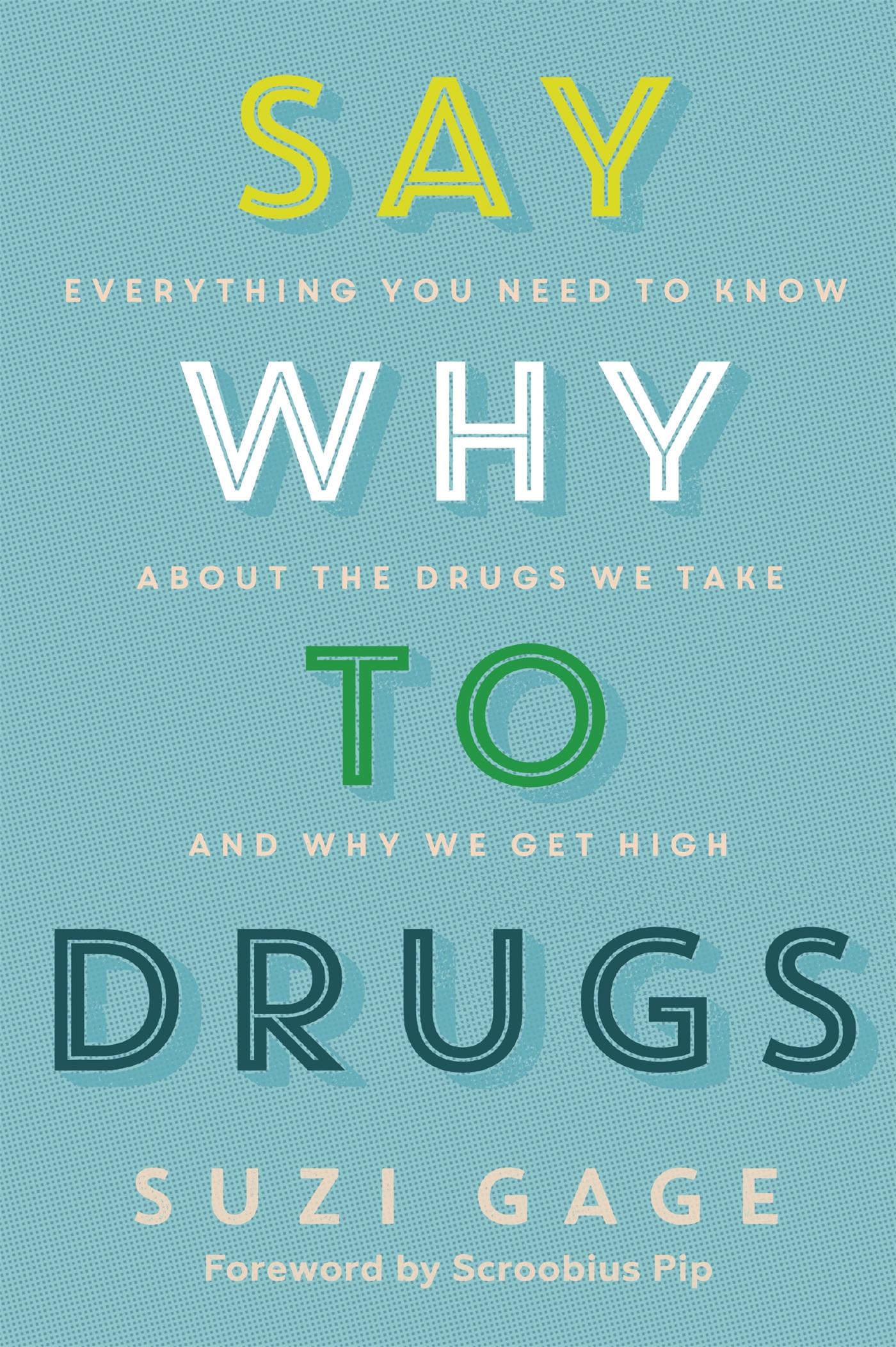 Cover: 9781473686243 | Say Why to Drugs | Suzi Gage | Taschenbuch | Kartoniert / Broschiert