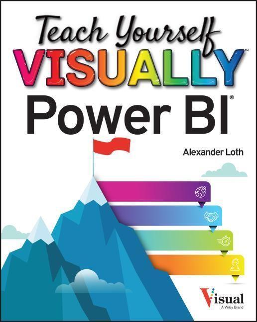 Cover: 9781119903772 | Teach Yourself VISUALLY Power BI | Alexander Loth | Taschenbuch | 2023
