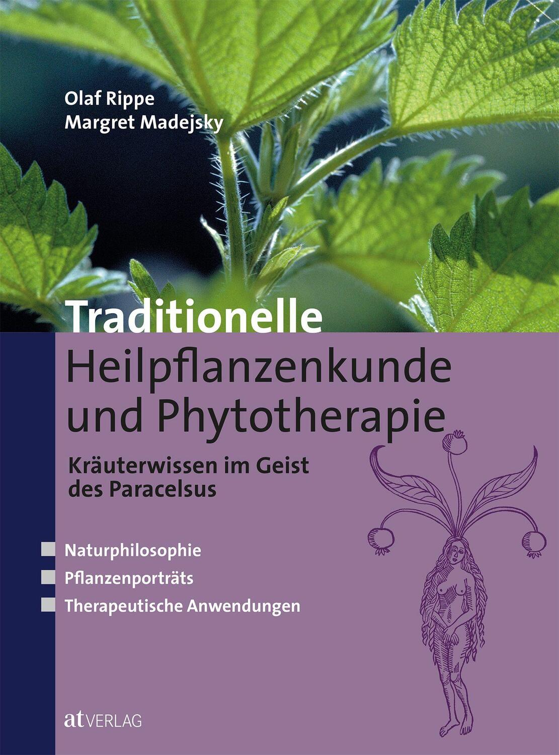 Cover: 9783039020065 | Traditionelle Heilpflanzenkunde und Phytotherapie | Olaf Rippe (u. a.)