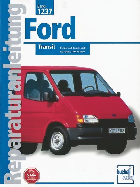 Cover: 9783716819845 | Ford Transit | Taschenbuch | Auto-Reparaturanleitung | Deutsch | 2016