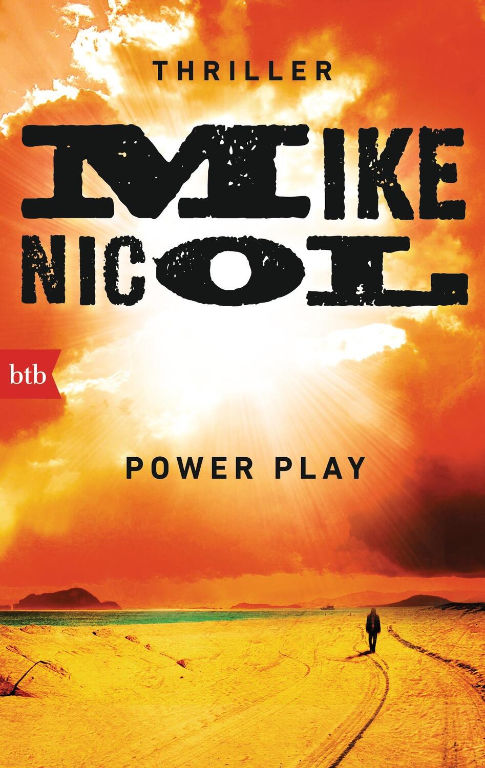 Cover: 9783442713776 | Power Play | Mike Nicol | Taschenbuch | Deutsch | 2016 | btb