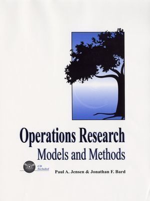 Cover: 9780471380047 | Operations Research Models and Methods | Paul A. Jensen (u. a.) | Buch