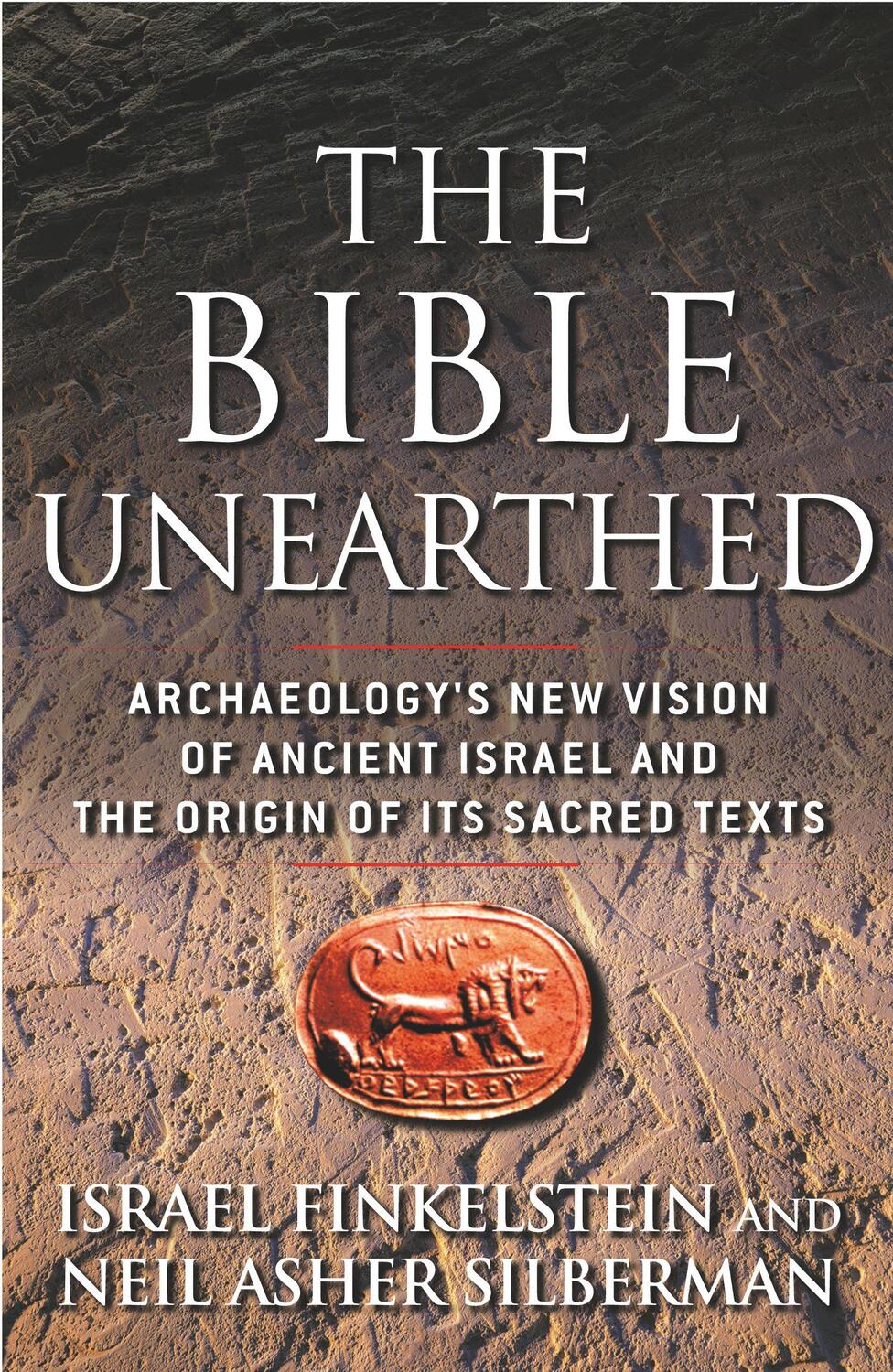 Cover: 9780684869131 | The Bible Unearthed | Israel Finkelstein (u. a.) | Taschenbuch | 2002