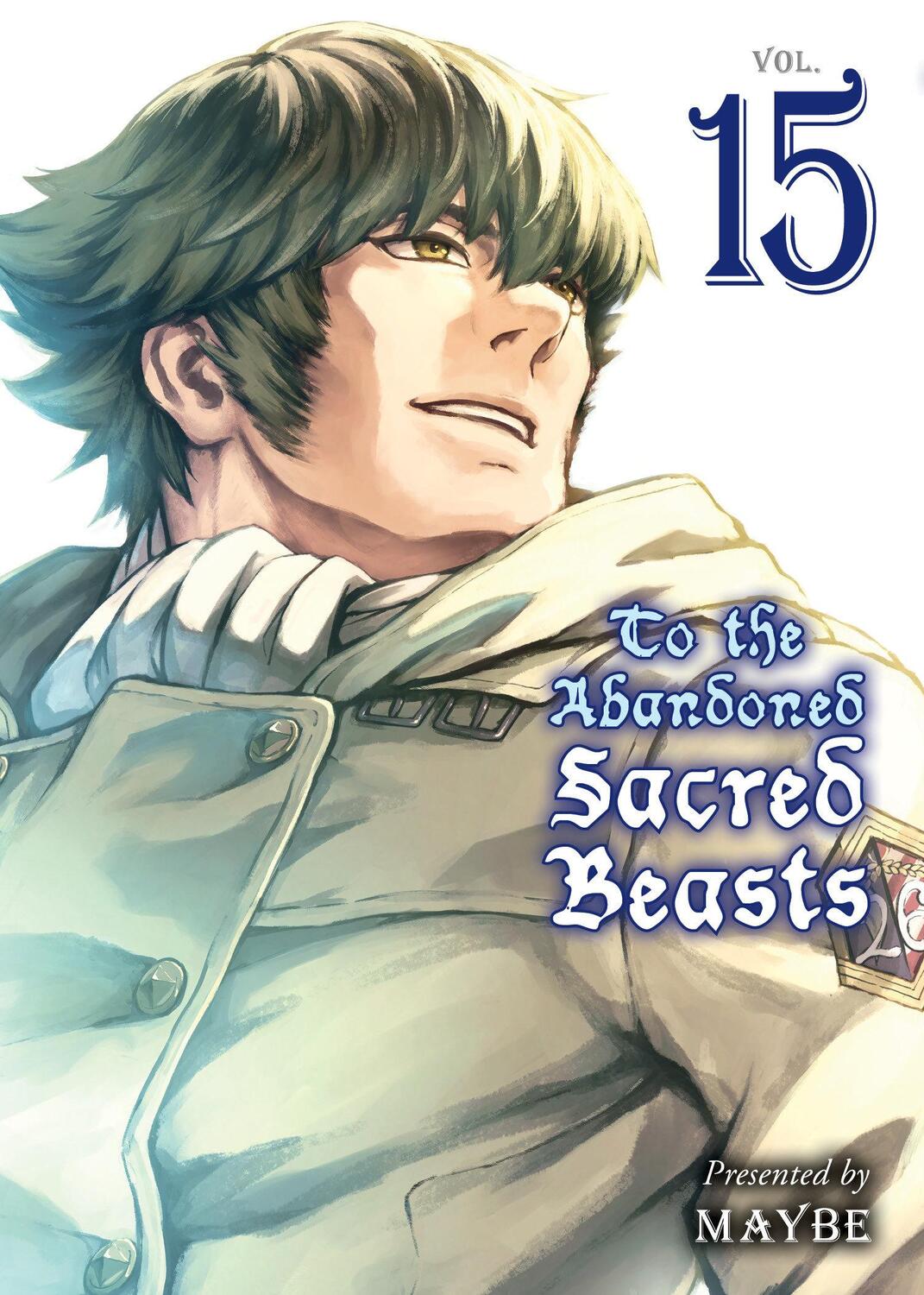 Cover: 9781647292270 | To the Abandoned Sacred Beasts 15 | Maybe | Taschenbuch | Englisch
