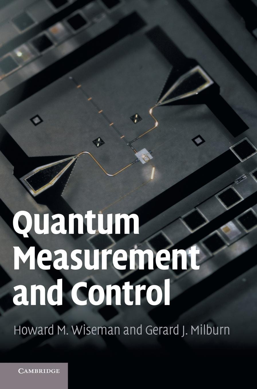 Cover: 9780521804424 | Quantum Measurement and Control | Howard M. Wiseman (u. a.) | Buch