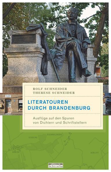 Cover: 9783861247050 | Literatouren durch Brandenburg | Rolf Schneider (u. a.) | Taschenbuch
