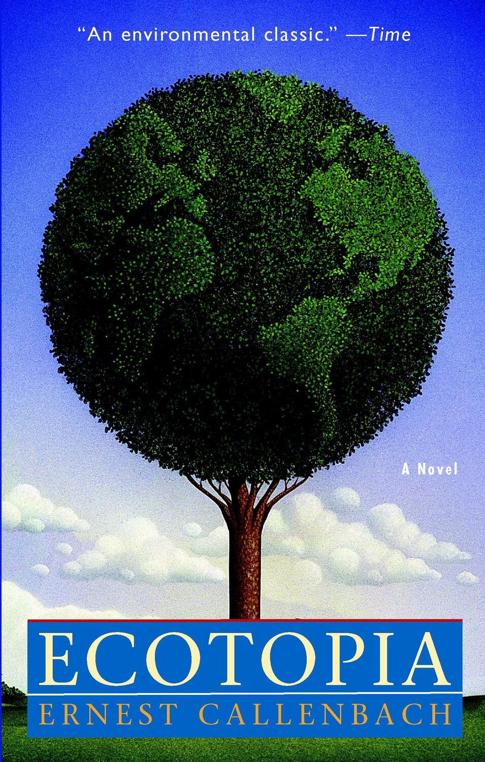 Cover: 9780553348477 | Ecotopia | Ernest Callenbach | Taschenbuch | Englisch | 1990