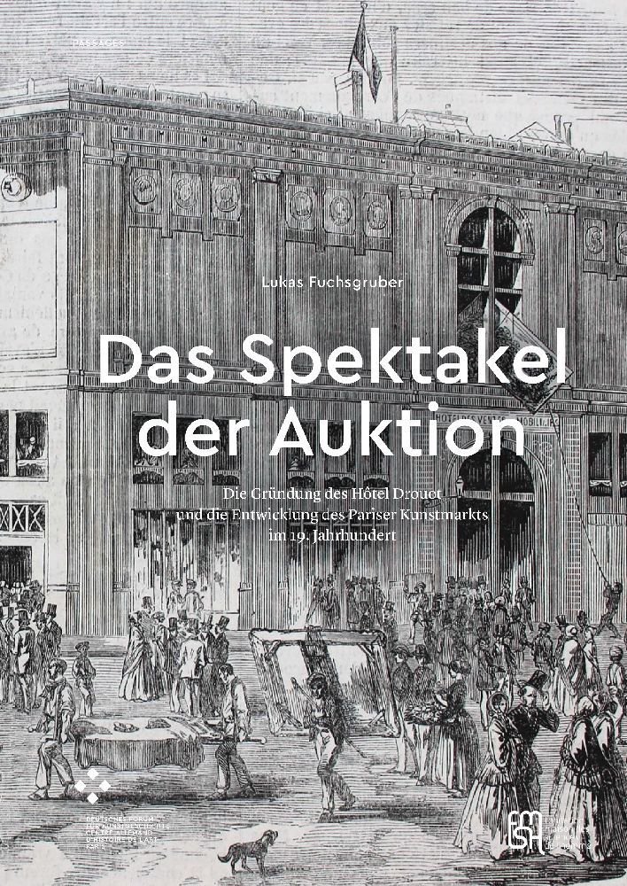 Cover: 9783035803495 | Das Spektakel der Auktion | Lukas Fuchsgruber | Taschenbuch | 2020
