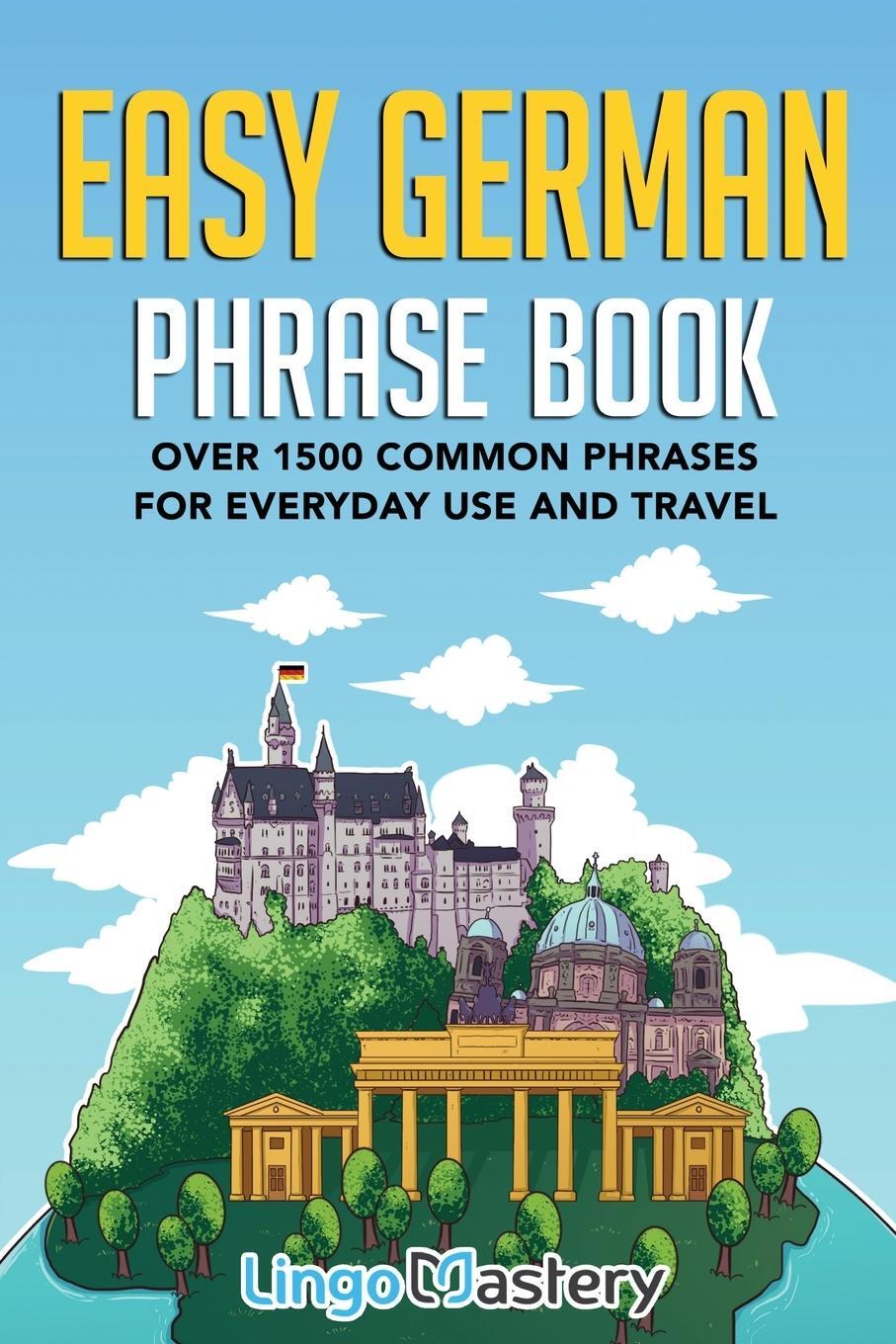Cover: 9781951949167 | Easy German Phrase Book | Lingo Mastery | Taschenbuch | Paperback