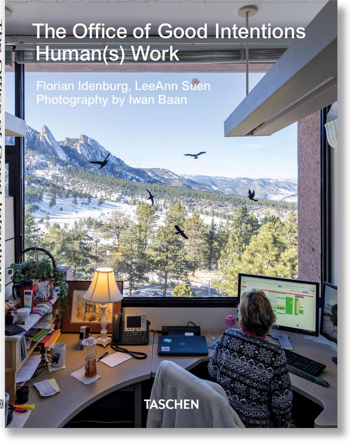 Cover: 9783836574365 | The Office of Good Intentions. Human(s) Work | Idenburg (u. a.) | Buch