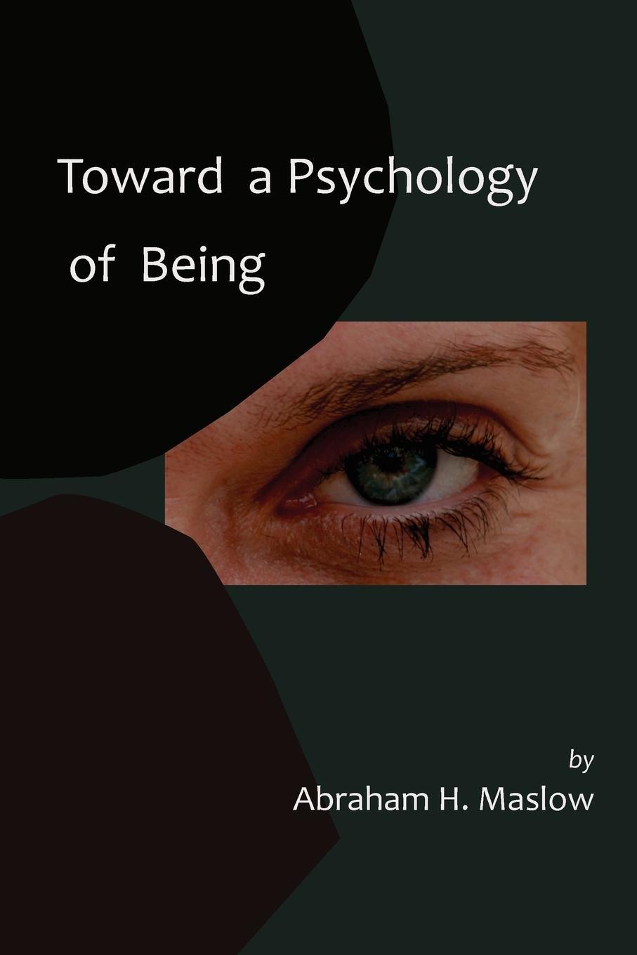 Cover: 9781614271741 | Toward a Psychology of Being-Reprint of 1962 Edition First Edition