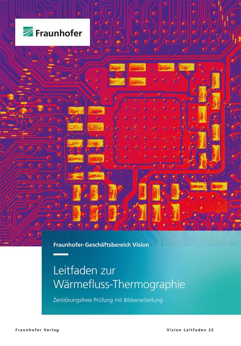 Cover: 9783839618578 | Leitfaden zur Wärmefluss-Thermographie. | Jochen Aderhold (u. a.)