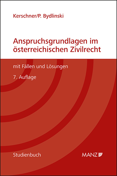 Cover: 9783214181451 | Anspruchsgrundlagen im österreichischen Zivilrecht mit Fällen und...