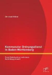 Cover: 9783842887466 | Kommunaler Ordnungsdienst in Baden-Württemberg | Christoph Balzer