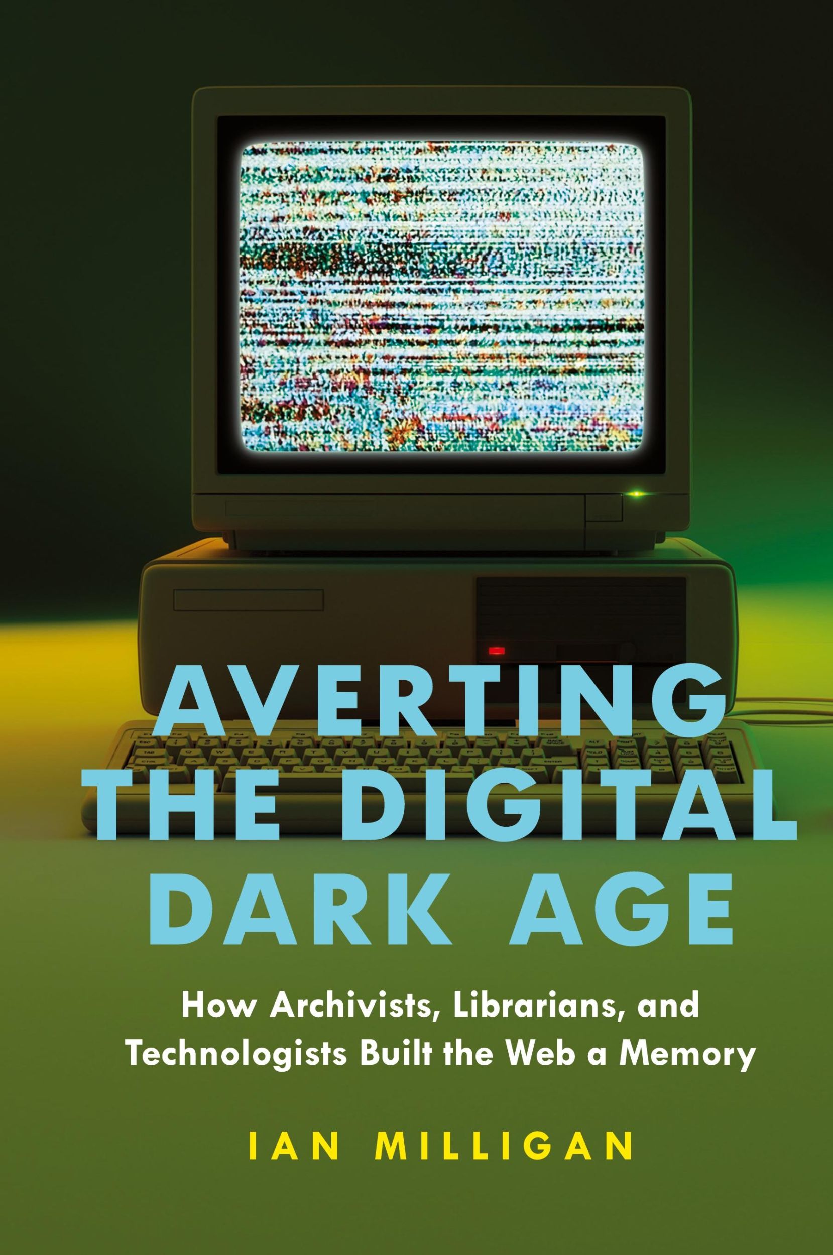 Cover: 9781421450131 | Averting the Digital Dark Age | Ian Milligan | Buch | Englisch | 2024