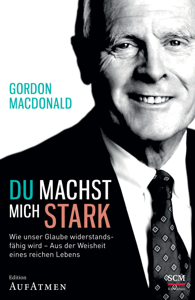 Cover: 9783417266269 | Du machst mich stark | Gordon MacDonald | Buch | 280 S. | Deutsch