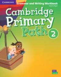 Cover: 9781108709767 | Cambridge Primary Path Level 2 Grammar and Writing Workbook | Dilger