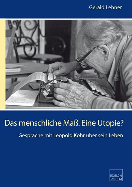 Cover: 9783902932013 | Das menschliche Maß. Eine Utopie? | Gerald Lehner | Buch | 2019