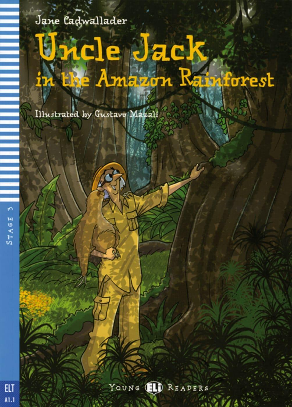 Cover: 9783125147478 | Uncle Jack in the Amazon Rainforest | Jane Cadwallader | Taschenbuch