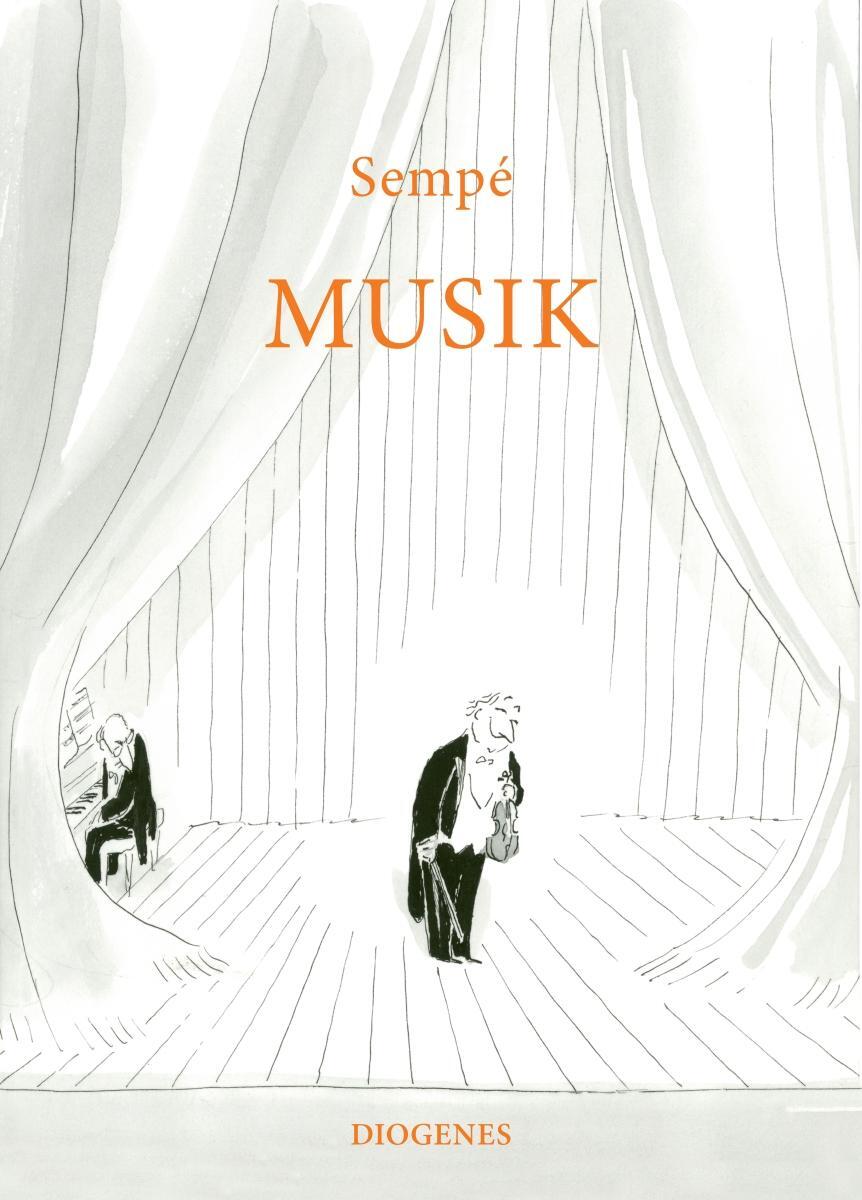 Cover: 9783257021684 | Musik | Jean-Jacques Sempé | Buch | Diogenes Kunstbücher | 200 S.