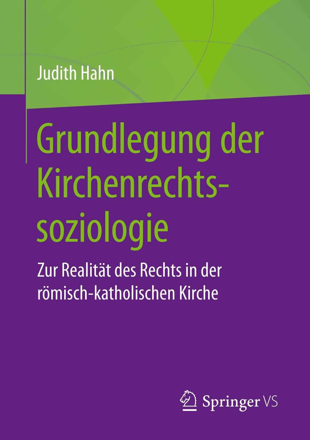 Cover: 9783658261856 | Grundlegung der Kirchenrechtssoziologie | Judith Hahn | Taschenbuch