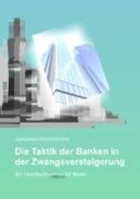 Cover: 9783844816921 | Die Taktik der Banken in der Zwangsversteigerung | Hartenstein | Buch