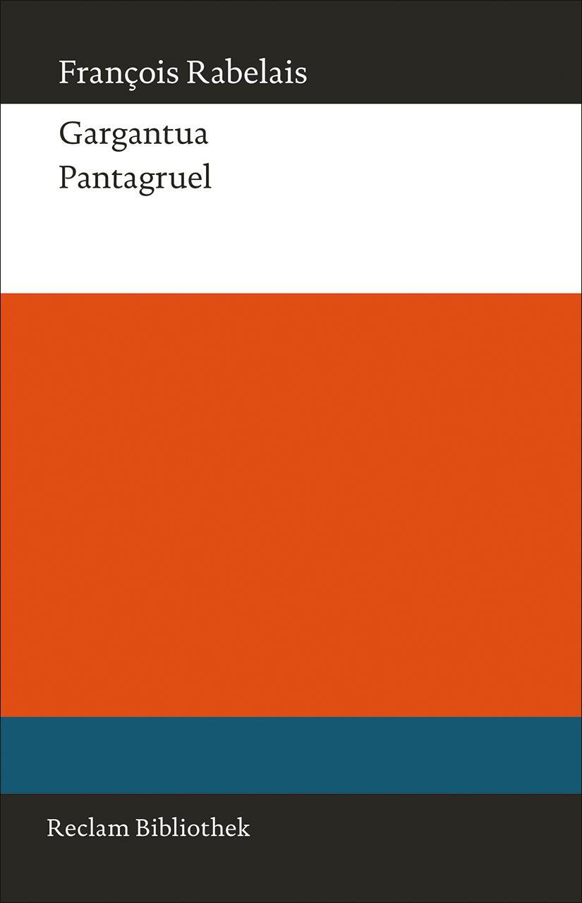 Cover: 9783150108741 | Gargantua. Pantagruel | François Rabelais | Buch | Reclam Bibliothek