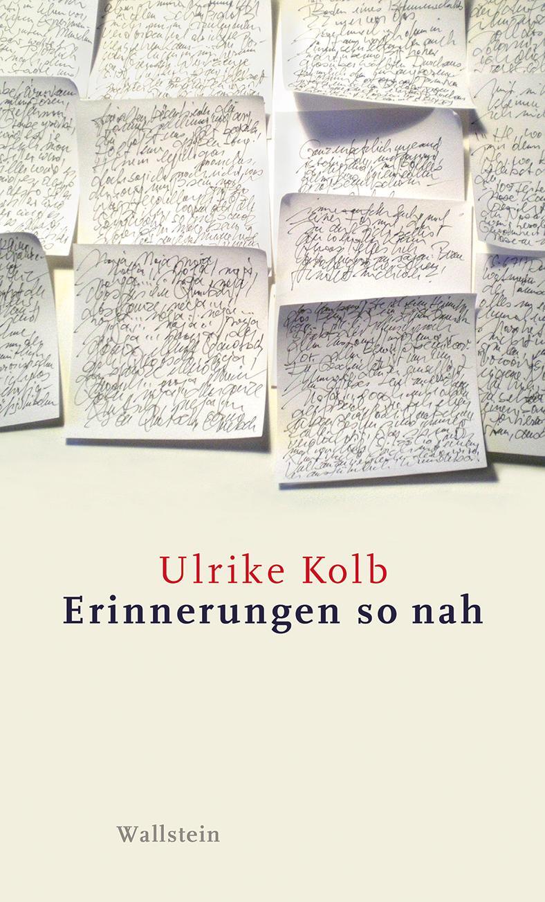 Cover: 9783835338357 | Erinnerungen so nah | Ulrike Kolb | Buch | 222 S. | Deutsch | 2021