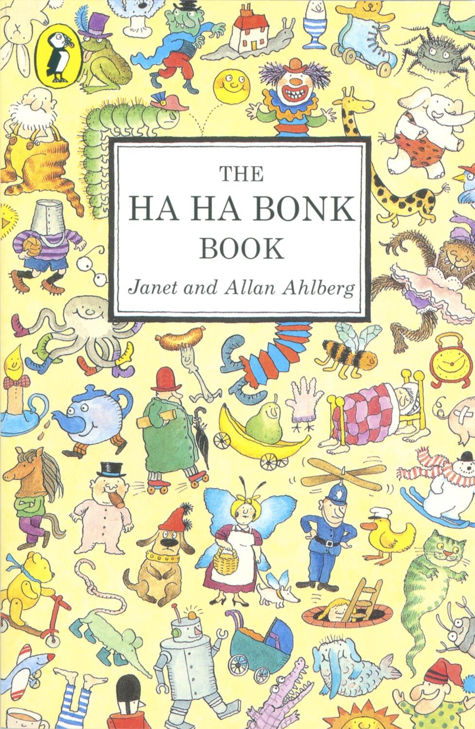 Cover: 9780140314120 | The Ha Ha Bonk Book | Janet Ahlberg | Taschenbuch | Englisch | 1982