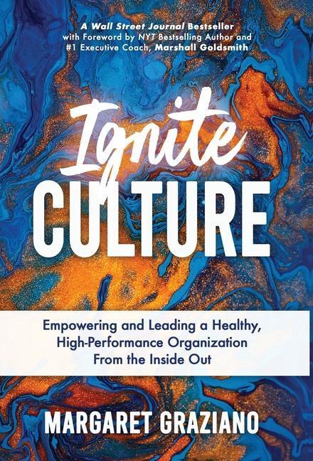 Cover: 9781647046200 | Ignite Culture | Margaret Graziano | Buch | Englisch | 2023
