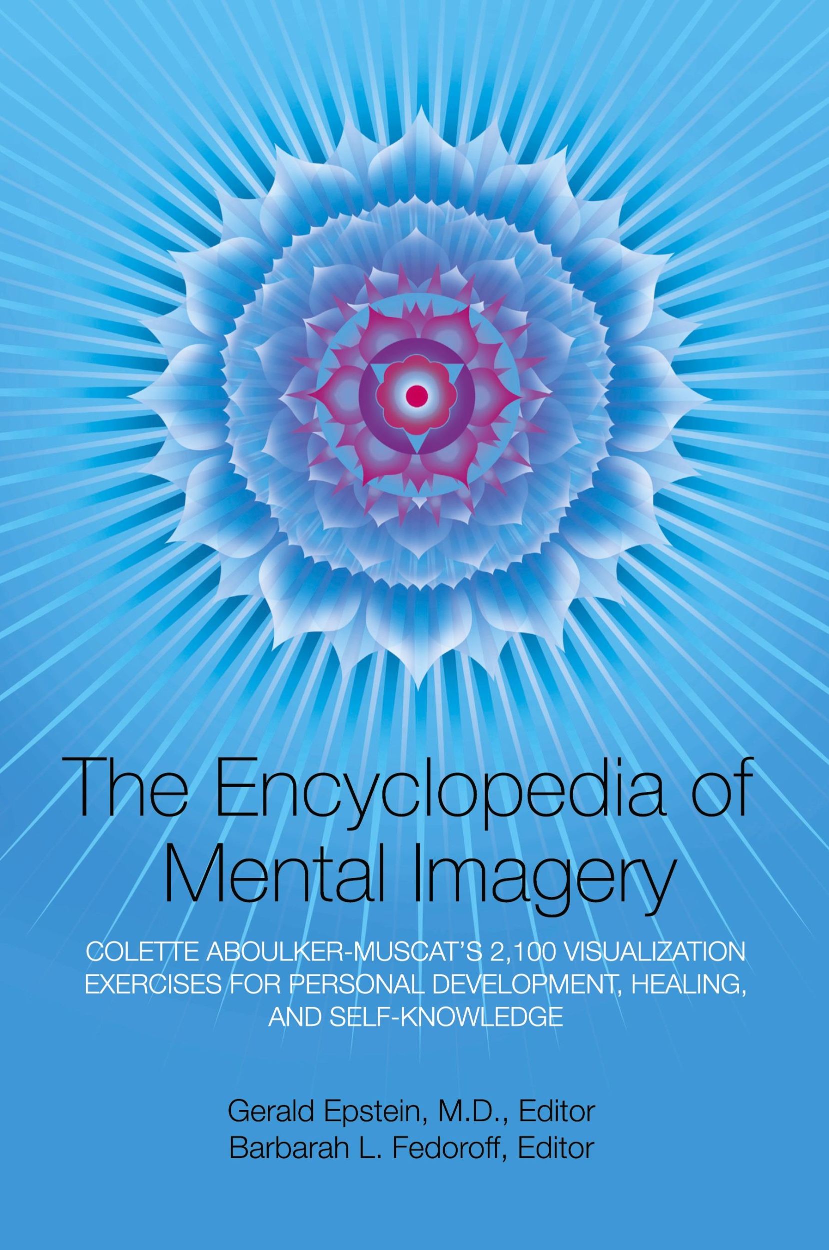 Cover: 9781883148102 | Encyclopedia of Mental Imagery | Gerald Epstein (u. a.) | Taschenbuch