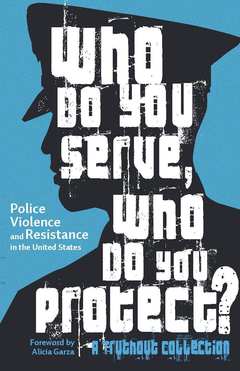 Cover: 9781608466122 | Who Do You Serve, Who Do You Protect? | Taschenbuch | Englisch | 2016