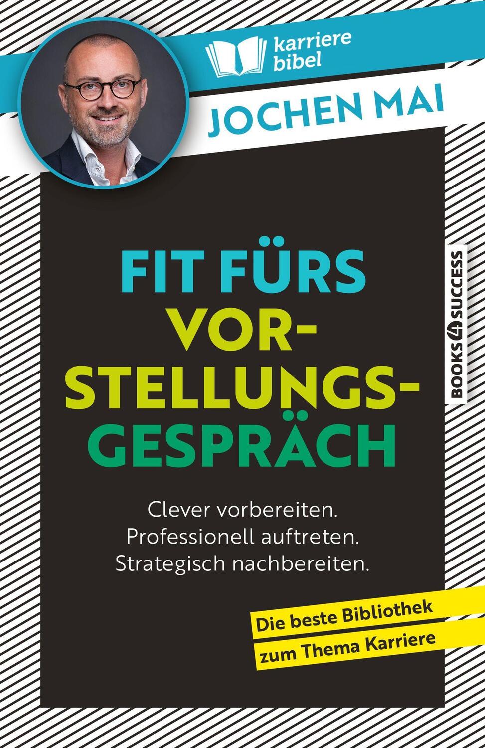 Cover: 9783864708664 | Fit fürs Vorstellungsgespräch | Jochen Mai | Taschenbuch | Deutsch