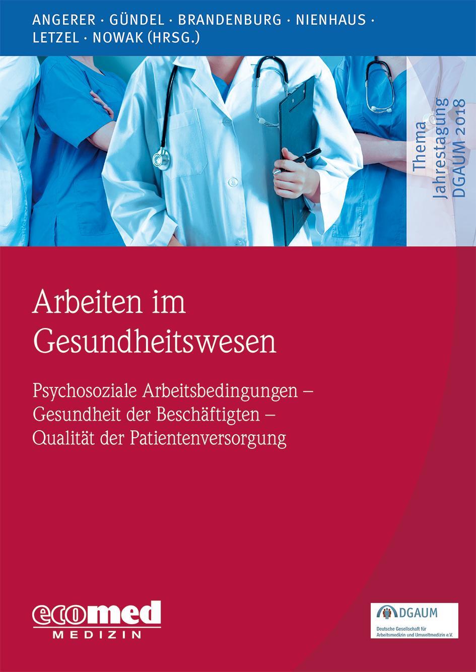 Cover: 9783609105666 | Arbeiten im Gesundheitswesen | Peter Angerer (u. a.) | Taschenbuch