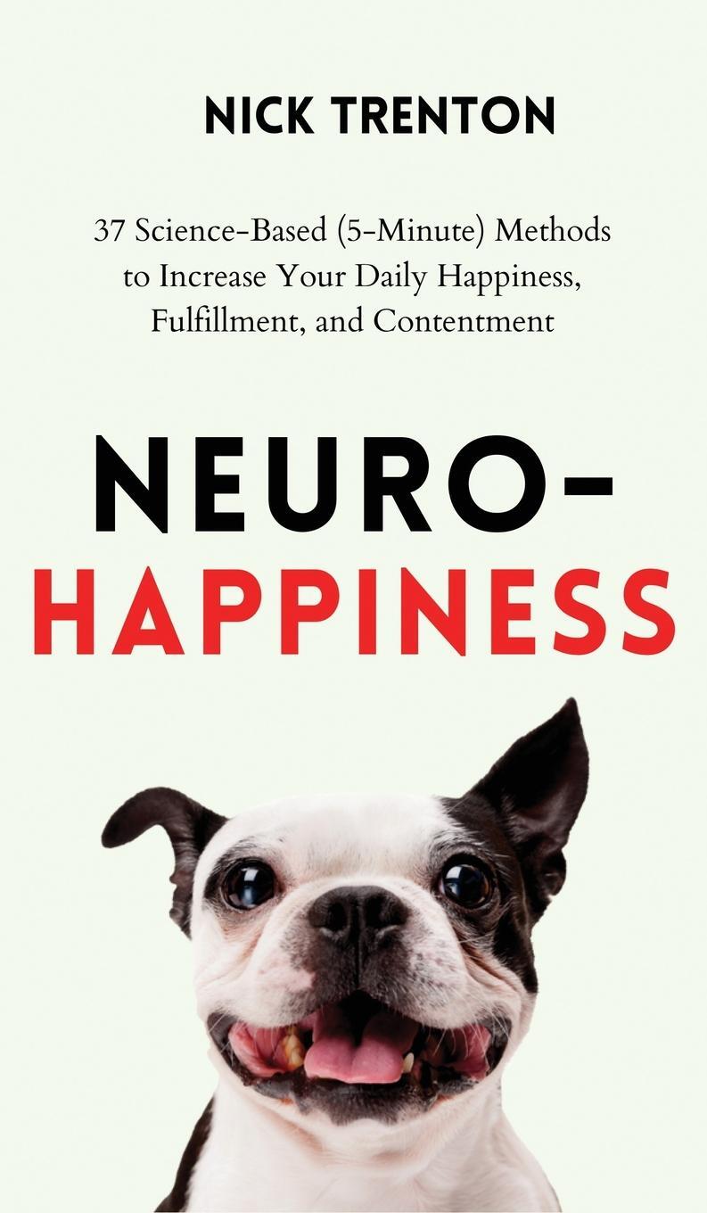 Cover: 9781647434427 | Neuro-Happiness | Nick Trenton | Buch | HC gerader Rücken kaschiert