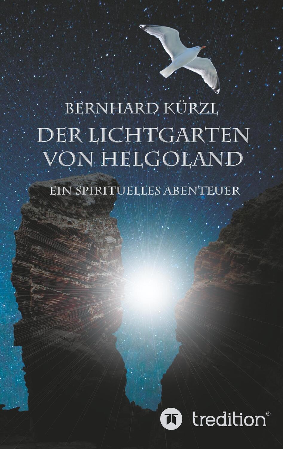 Cover: 9783732368655 | Der Lichtgarten von Helgoland | Ein spirituelles Abenteuer | Kürzl