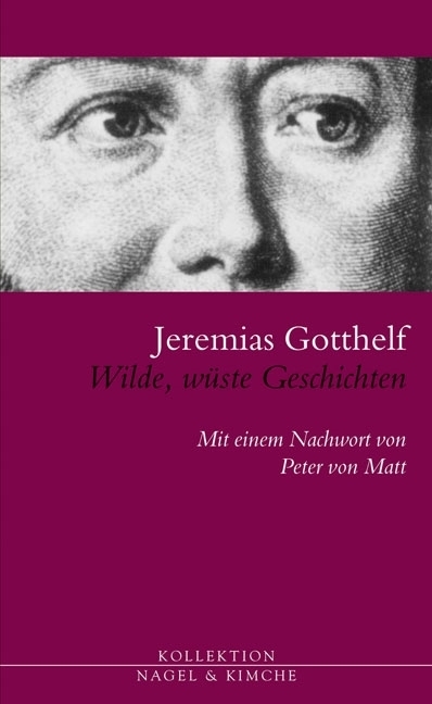Cover: 9783312004607 | Wilde, wüste Geschichten | Jeremias Gotthelf | Buch | 2012