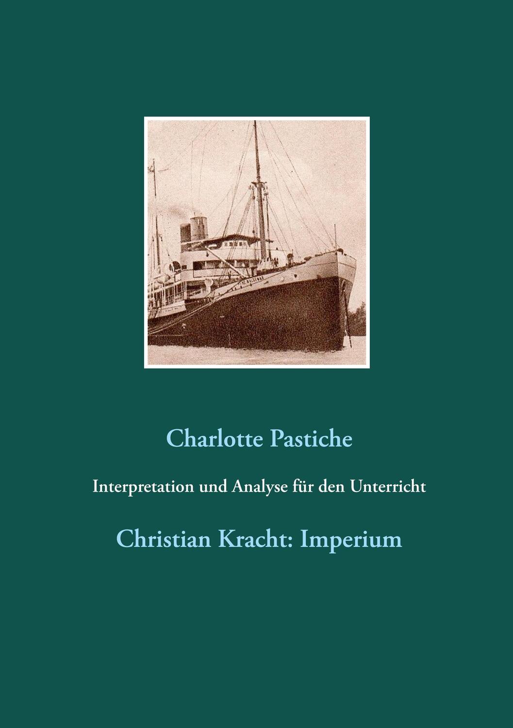Cover: 9783751959469 | Interpretation und Analyse für den Unterricht | Charlotte Pastiche