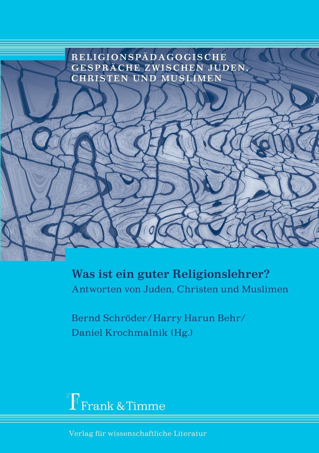 Cover: 9783865962317 | Was ist ein guter Religionslehrer? | Harry Harun Behr (u. a.) | Buch
