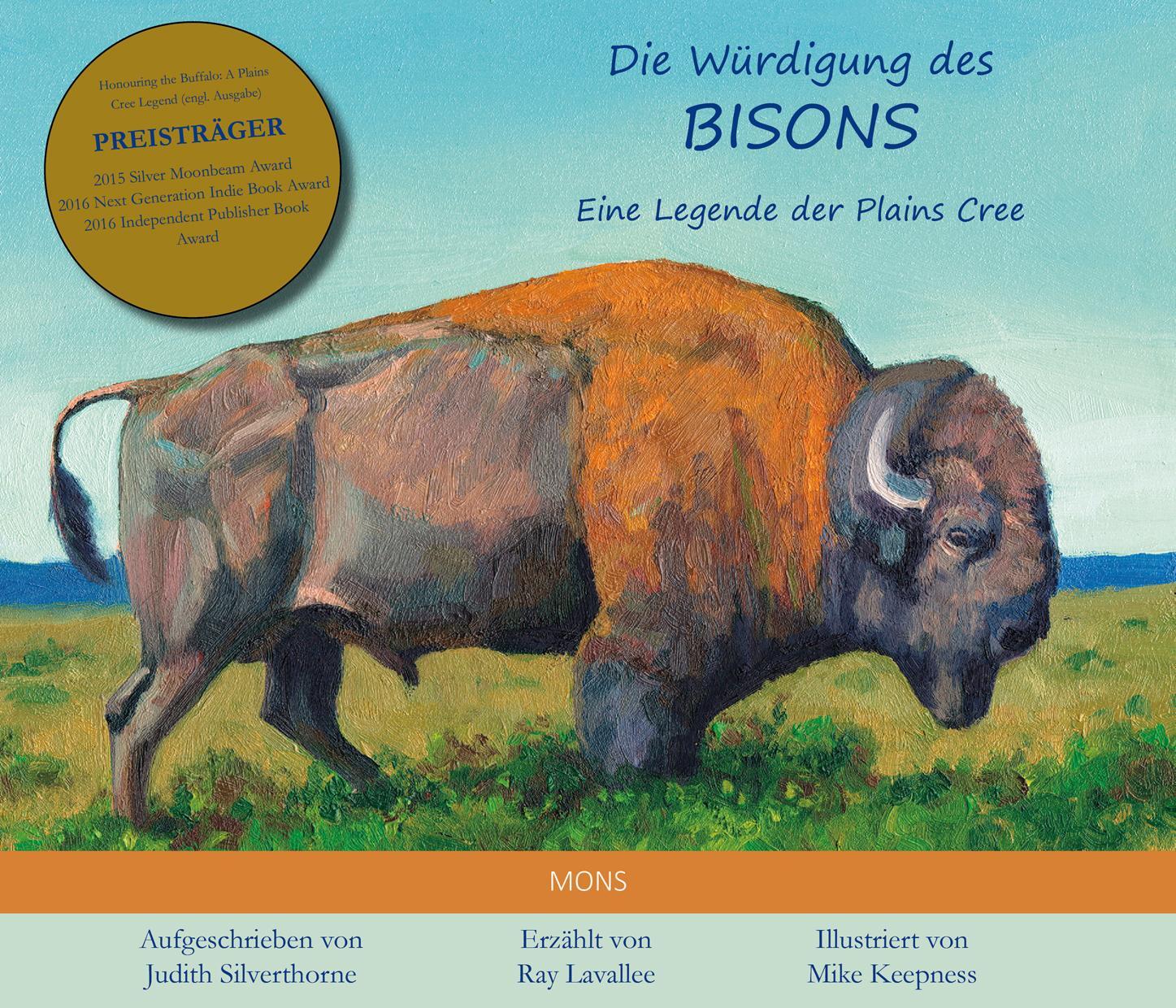 Cover: 9783946368243 | Die Würdigung des Bisons | Eine Legende der Plains-Cree | Buch | 2019