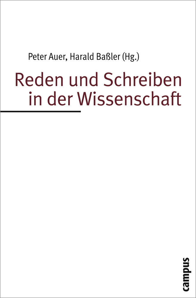 Cover: 9783593382135 | Reden und Schreiben in der Wissenschaft | Peter Auer (u. a.) | Buch