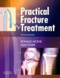 Cover: 9780443068768 | Practical Fracture Treatment | Ronald McRae (u. a.) | Taschenbuch