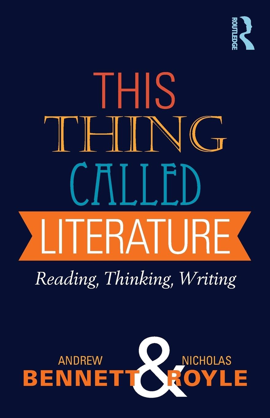 Cover: 9781408254011 | This Thing Called Literature | Reading, Thinking, Writing | Buch