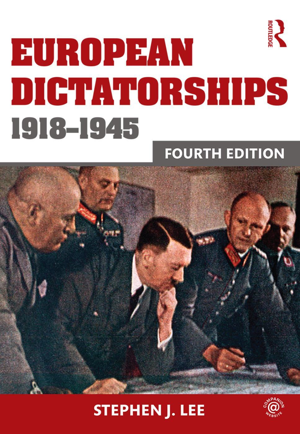 Cover: 9780415736145 | European Dictatorships 1918-1945 | Stephen J. Lee | Taschenbuch | 2016