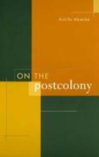 Cover: 9780520204355 | On the Postcolony | Achille Mbembe | Taschenbuch | Englisch | 2001