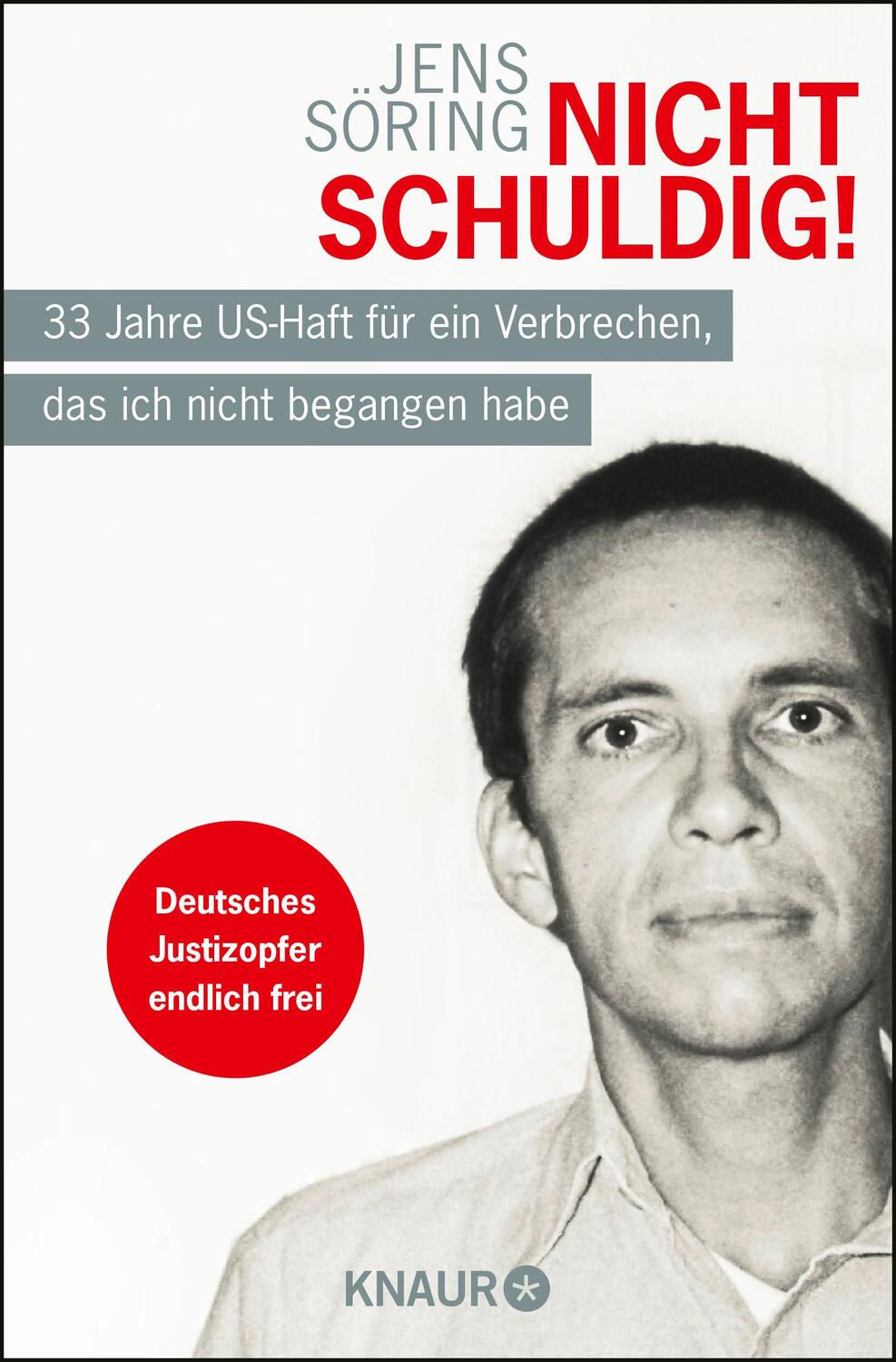 Cover: 9783426785430 | Nicht schuldig! | Jens Söring | Taschenbuch | 416 S. | Deutsch | 2016