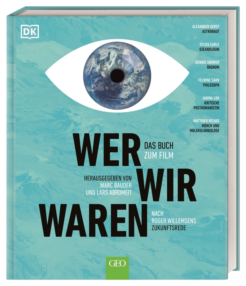 Cover: 9783831042197 | WER WIR WAREN - Das Buch zum Film | Alexander Gerst (u. a.) | Buch