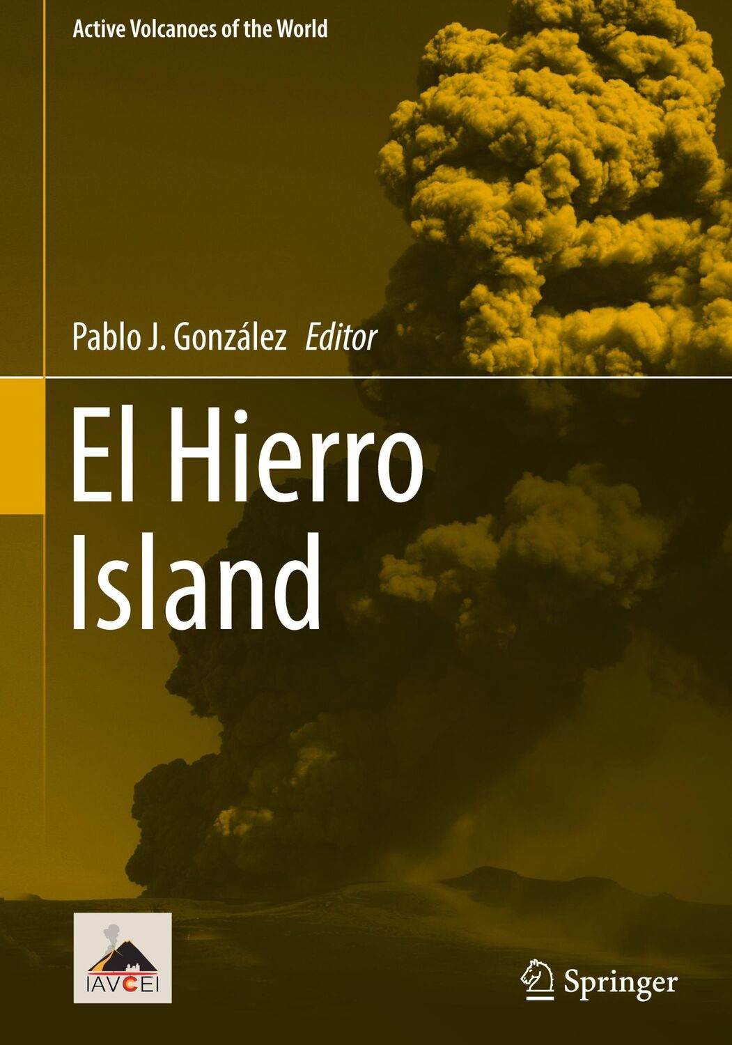 Cover: 9783031351341 | El Hierro Island | Pablo J. González | Buch | xi | Englisch | 2023