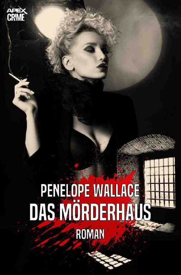 Cover: 9783753133638 | DAS MÖRDERHAUS | Der Krimi-Klassiker! | Penelope Wallace | Taschenbuch