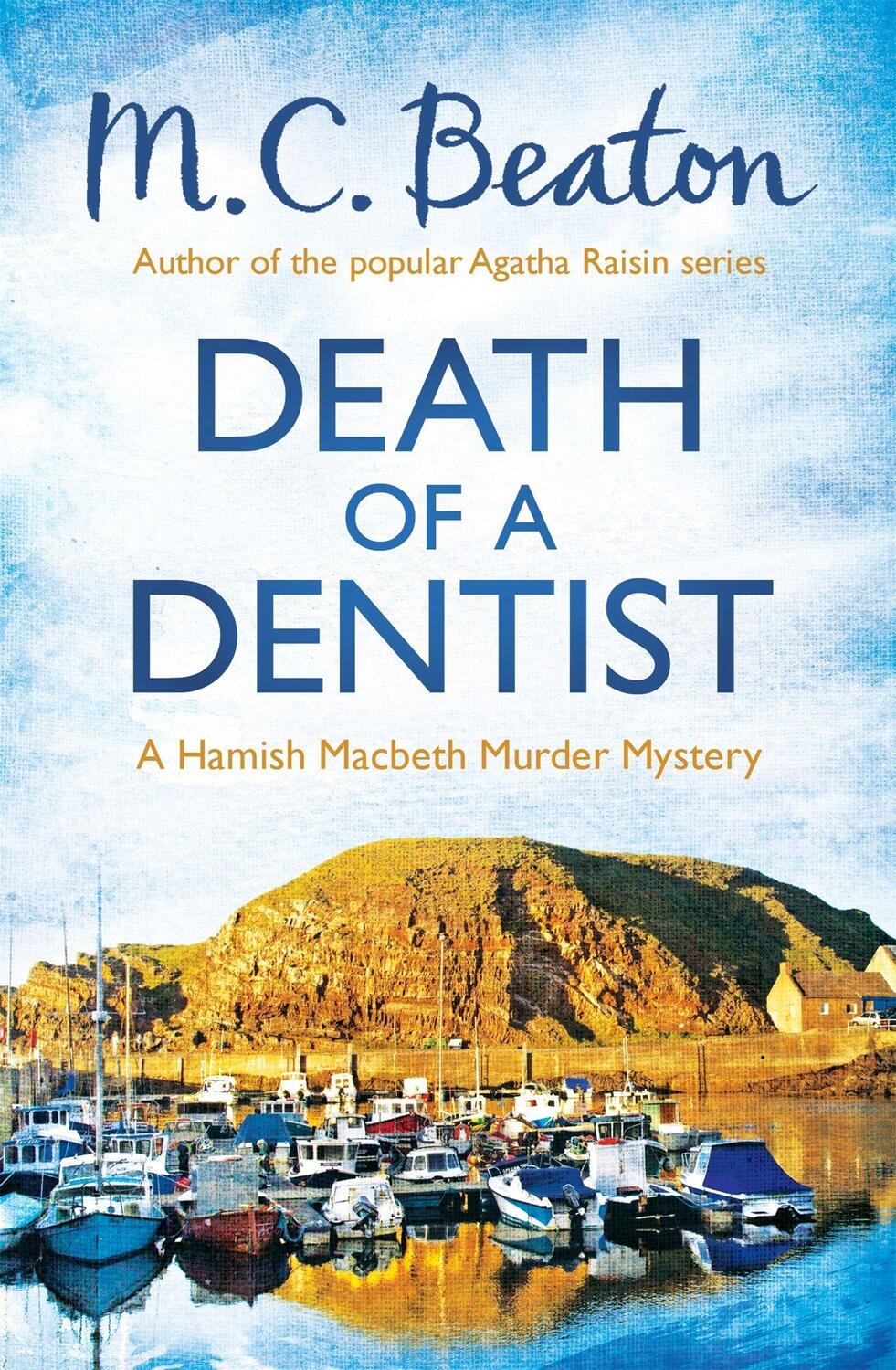 Cover: 9781472105325 | Death of a Dentist | M. C. Beaton | Taschenbuch | Schottland-Krimis